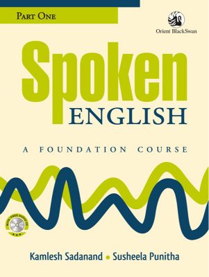 Orient Spoken English: A Foundation Course (Revised Edition) Part 1